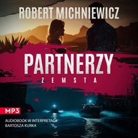 Partnerzy - Robert Michniewicz - audiobook