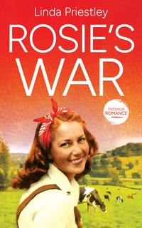Rosie's War - Linda Priestley - ebook