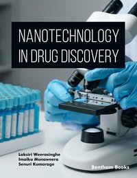 Nanotechnology in Drug Discovery - Laksiri Weerasinghe - ebook