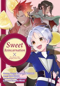 Sweet Reincarnation. Volume 10 - Nozomu Koryu - ebook