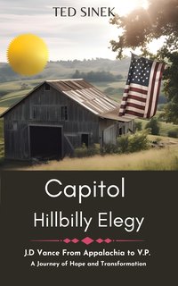 Capitol HillBilly Elegy - Ted Sinek - ebook