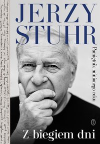 Z biegiem dni - Jerzy Stuhr - ebook