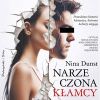 Narzeczona kłamcy - Nina Dunst - audiobook