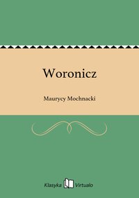 Woronicz - Maurycy Mochnacki - ebook
