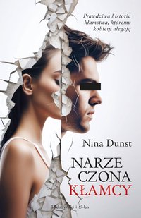 Narzeczona kłamcy - Nina Dunst - ebook