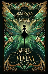 Serce Vilvena - Agnieszka Nowak - ebook