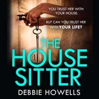 House Sitter - Debbie Howells - audiobook
