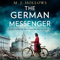 German Messenger - M.J. Hollows - audiobook