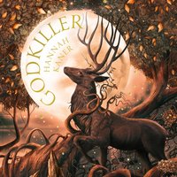 Godkiller - Hannah Kaner - audiobook