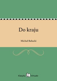 Do kraju - Michał Bałucki - ebook