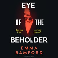 Eye of the Beholder - Emma Bamford - audiobook