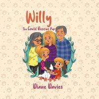 Willy The Covid Rescue Pup - Davies Diane Davies - audiobook