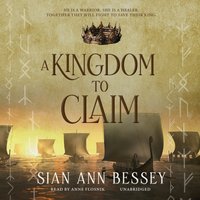 Kingdom to Claim - Sian Ann Bessey - audiobook