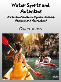 Water Sports And Activities - Owen Jones - ebook