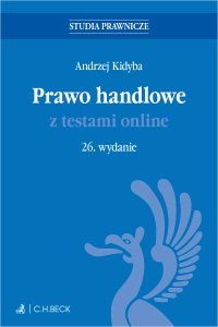 Prawo handlowe z testami online - Andrzej Kidyba - ebook