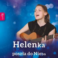 Helenka poszła do Nieba - Małgorzata Pabis - audiobook