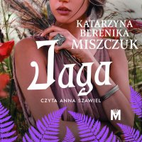 Jaga - Katarzyna Berenika Miszczuk - audiobook