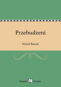 Przebudzeni - Michał Bałucki - ebook