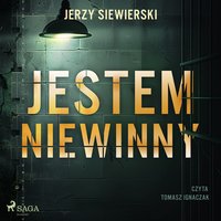 Jestem niewinny - Jerzy Siewierski - audiobook