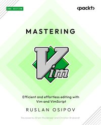 Mastering Vim - Ruslan Osipov - ebook