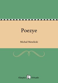 Poezye - Michał Metelicki - ebook