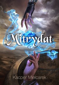 Mitrydat - Kacper Mielcarek - ebook