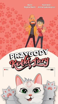 Przygody Kotki Lary - Bojana Kwiek - ebook