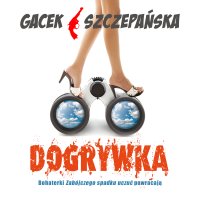 Dogrywka - Katarzyna Gacek - audiobook