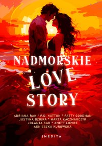 Nadmorskie love story - Adriana Rak - ebook