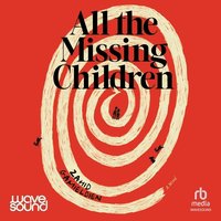 All the Missing Children - Zahid Gamieldien - audiobook