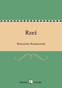 Rzeź - Mieczysław Romanowski - ebook