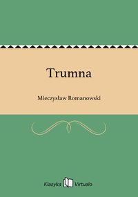 Trumna - Mieczysław Romanowski - ebook
