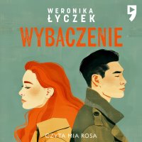 Wybaczenie - Weronika Łyczek - audiobook