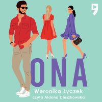 Ona - Weronika Łyczek - audiobook