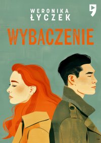 Wybaczenie - Weronika Łyczek - ebook