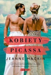 Kobiety Picassa - Jeanne Mackin - ebook