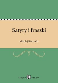 Satyry i fraszki - Mikołaj Biernacki - ebook