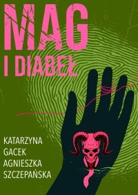 Mag i diabeł - Agnieszka Szczepańska - ebook