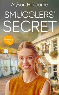 Smugglers' Secret - Alyson Hilbourne - ebook