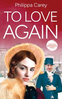 To Love Again - Philippa Carey - ebook