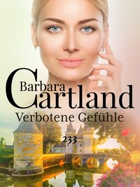 Verbotene Gefühle - Barbara Cartland - ebook