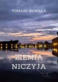 Ziemia niczyja - Tomasz Suwała - ebook