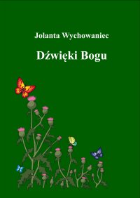 Dźwięki Bogu - Jolanta Wychowaniec - ebook