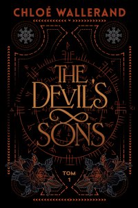 The Devil's Sons. Tom 1 - Chloe Wallerand - ebook