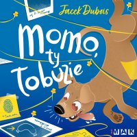 Momo Ty łobuzie - Jacek Dubois - audiobook