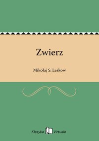 Zwierz - Mikołaj S. Leskow - ebook