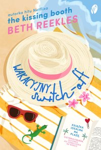 Wakacyjny switch-off - Beth Reekles - ebook