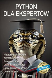 Pyton dla Ekspertów - Kevin Clarkson - ebook