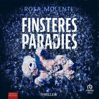 Finsteres Paradies - Rosa Molenti - audiobook