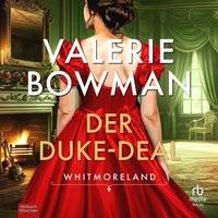 Der Duke-Deal - Valerie Bowman - audiobook